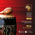 Première édition du Concert et des Prix du patrimoine africain : Feu John Magufuli, Paul Kagame, Goodluck Jonathan et d’autres recevront le prix de l’icône Africaine